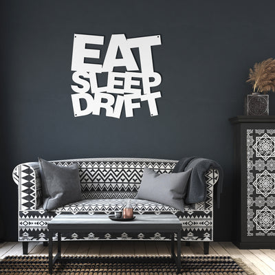 EAT SLEEP DRIFT Metal Wall Art