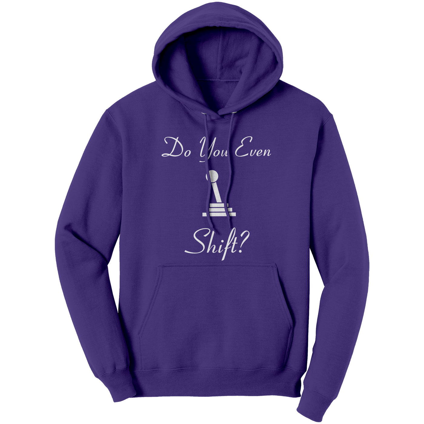 do-you-even-shift-hoodie-purple