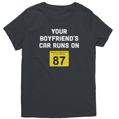 your-boyfriends-car-runs-on-87-womens-shirt-charcoal